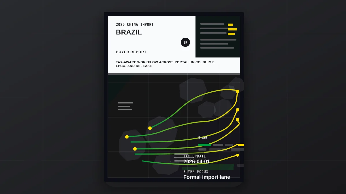 How to Import from China to Brazil 2026: Taxes & DUIMP