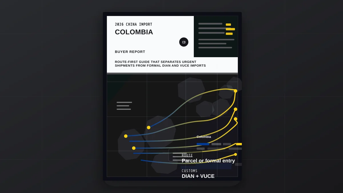 Import from China to Colombia 2026: DIAN, VAT & Duties