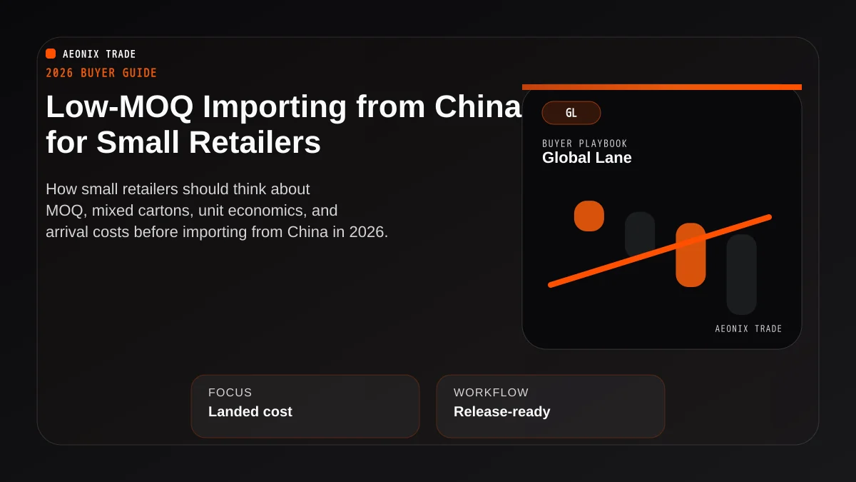 Low MOQ Importing from China for Small Retailers