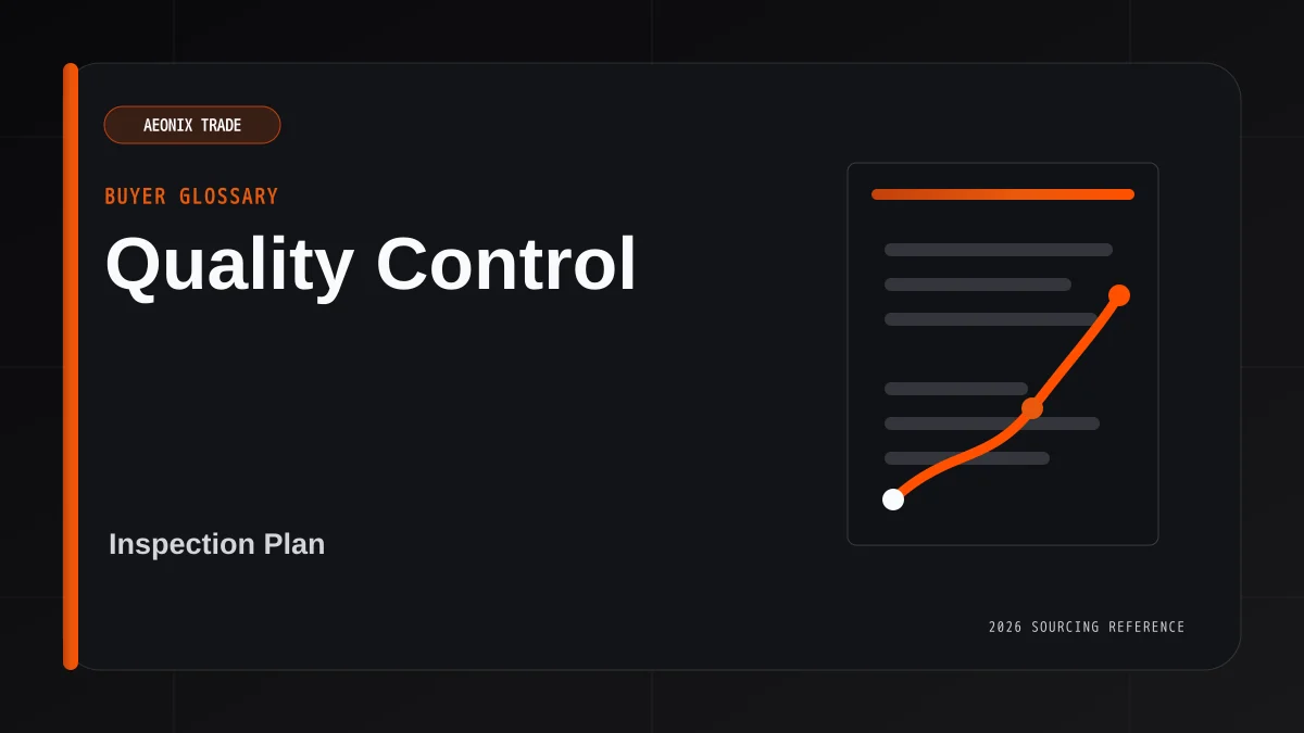 Quality Control Meaning in Sourcing